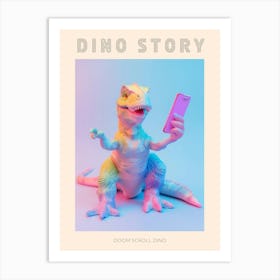 Pastel Toy Dinosaur On A Mobile Phone Poster Art Print