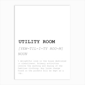 Utility Room, Dictionary, Definition, Quote, Funny, Kitchen, Print Art Print