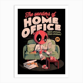 The Wonders Of Home Office - Funny Geek Movie Hero Gift Art Print