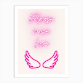 Please More Love Art Print