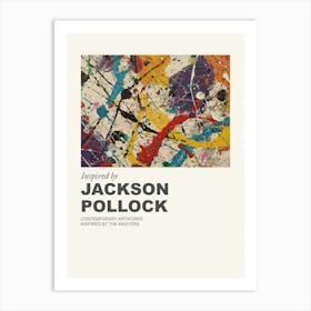 Museum Poster Inspired By Jackson Pollock 2 Art Print