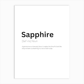 Sapphire Definition Meaning Art Print