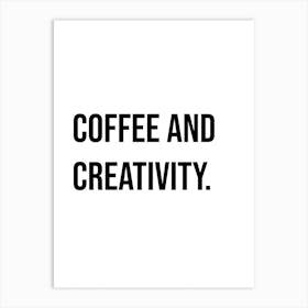 Coffee And Creativity Typography Word Art Print