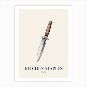 Kitchen Staples Kinife 3 Art Print