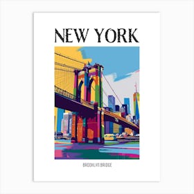 Brooklyn Bridge New York Colourful Silkscreen Illustration 4 Poster Art Print