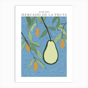 Mercado De La Fruta Avocado Illustration 4 Poster Art Print