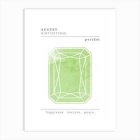 August Birthstone |Peridot Art Print