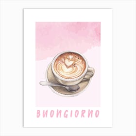 Buongiorno Coffee Print 2 Art Print