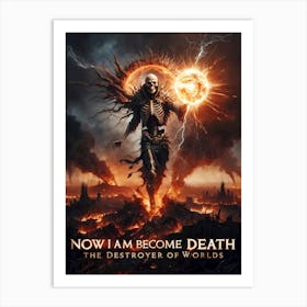 Now I Am Become Death The Destroyer Of Worlds 1 Art Print