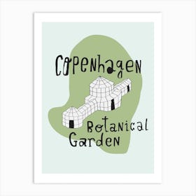 Copenhagen Botanical Garden Art Print