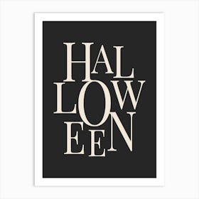 Modern Halloween Typography - White & Black Art Print