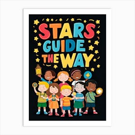 Stars Guide The Way 8 Art Print