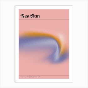 Neo Skin Art Print