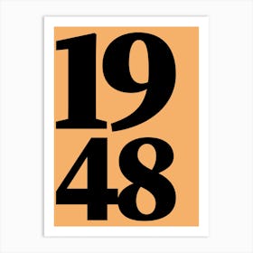 1948 Typography Date Year Word Art Print