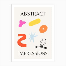 Abstract Impressions Poster 1 Art Print