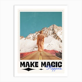 Make Magic Happen | Retro Futuristic Collage Poster Art Print