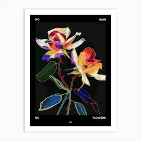 No Rain No Flowers Poster Rose 2 Art Print