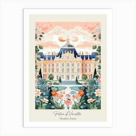 Palace Of Versailles   Versailles, France   Cute Botanical Illustration Travel 3 Poster Art Print