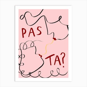 Pasta Pink Art Print