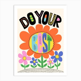 Do Your Best Colorful Folk Art Flowers Illustration Art Print