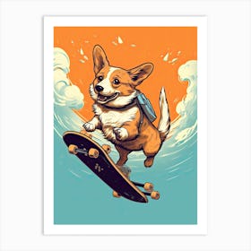Pembroke Welsh Corgi Dog Skateboarding Illustration 3 Art Print