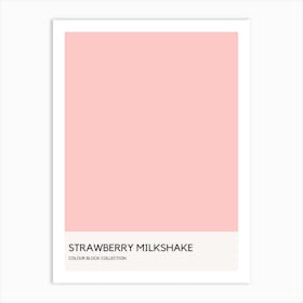 Strawberry Milkshake Colour Block Poster Art Print