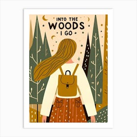 Into The Woods I Go, Blonde and backpack  Art Print