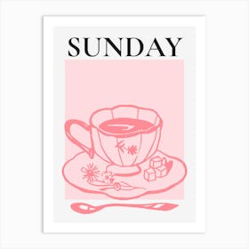 Sunday Cup of Tea Art Print