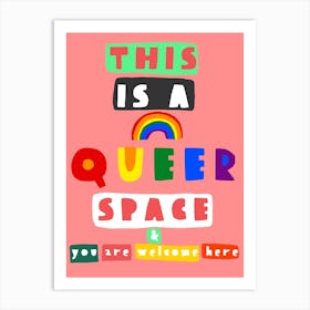 Queer Space Art Print