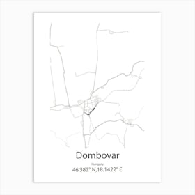 Dombovar,Hungary Minimalist Map Art Print