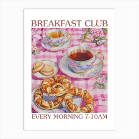 Breakfast Club Pretzels 4 Art Print