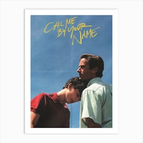 Call Me By Your Name Art Print