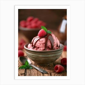 Ice Cream With Raspberries And Chocolate Art Print