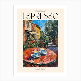 Rome Espresso Made In Italy 7 Poster Art Print