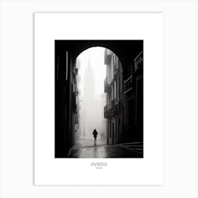 Poster Of Oviedo, Spain, Black And White Analogue Photography 1 Art Print