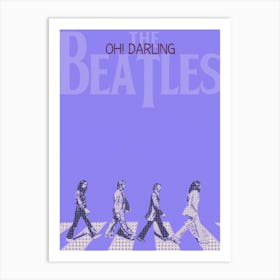 Oh! Darling The Beatles Art Print