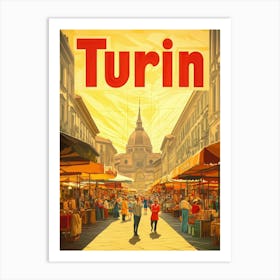 Aihrgdesign A 1970s Inspired Travel Poster For Turin Depictin E8adc771 2e2b 407a A8f9 1a60ddaf7796 3 Art Print