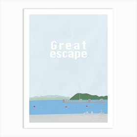 Great Escape - Travel Landscape Art Print