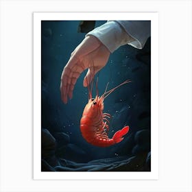 Hand Holding A Shrimp Art Print