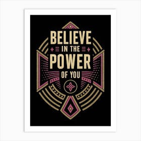 Believe In The Power Of You 6 Poster