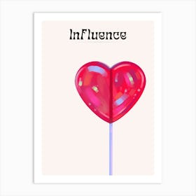 Influence Art Print