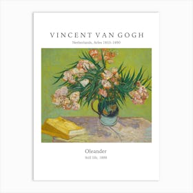 Oleander, Vincent Van Gogh, Typografie Text, Blumen in der Vase Malerei Art Print