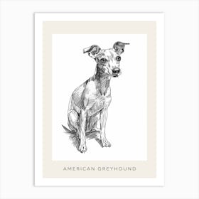 American Greyhound Dog Line Sketch 1 Poster Art Print