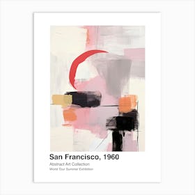 World Tour Exhibition, Abstract Art, San Francisco, 1960 3 Art Print
