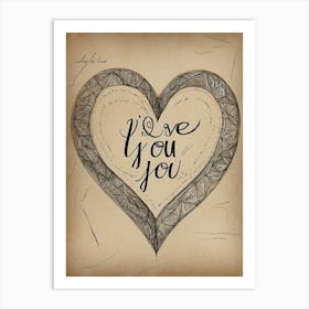 I Love You You Art Print