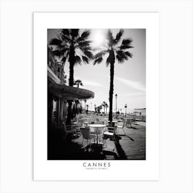 Poster Of Cannes, Black And White Analogue Photograph 1 Art Print