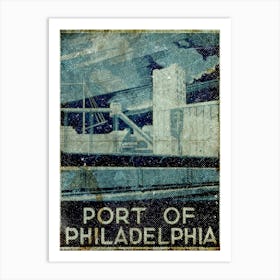 Vintage Travel Poster ― Port Of Philadelphia Art Print