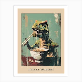 T Rex Eating Ramen Pastel Teal Poster Art Print