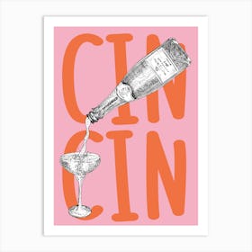 Cin Cin Cheers Champagne Pink Art Print