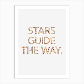 Stars Guide The Way 15 Art Print